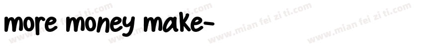 more money make字体转换